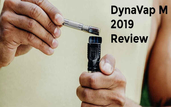 Review: DynaVap M 2019