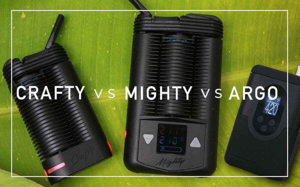 Arizer ArGo vs Crafty vs Mighty