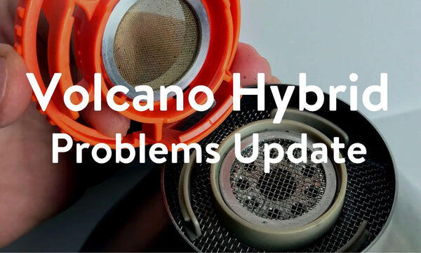 Volcano Hybrid Vaporizer Problems