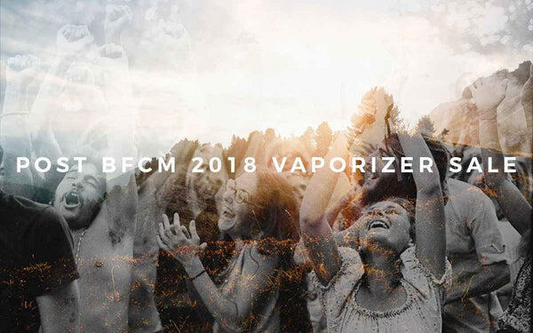 BFCM Vaporizer Sale