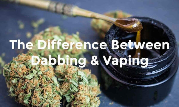 The difference between dabbing and vaping?