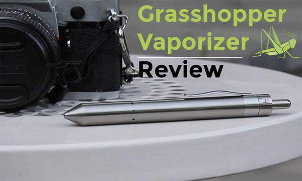 Grasshopper Vaporizer Review